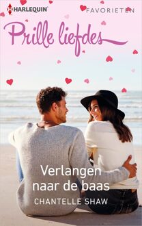 Harlequin Verlangen naar de baas - Chantelle Shaw - ebook