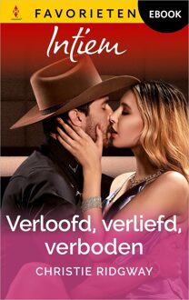 Harlequin Verloofd, verliefd, verboden - Christie Ridgway - ebook