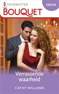 Harlequin Verrassende waarheid - Cathy Williams - ebook