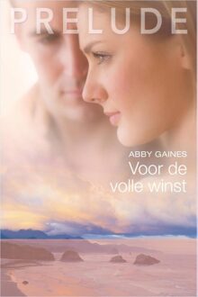 Harlequin Voor de volle winst - eBook Abby Gaines (9461999992)