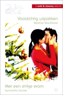 Harlequin Voorzichtig uitpakken ; Met een strikje erom - eBook Heather MacAllister (9461702507)