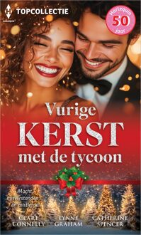 Harlequin Vurige kerst met de tycoon - Clare Connelly, Lynne Graham, Catherine Spencer - ebook