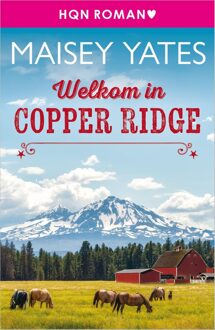 Harlequin Welkom in Copper Ridge - Maisey Yates - ebook