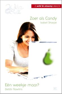 Harlequin Zoet als Candy ; Een weekje maar? - eBook Isabel Sharpe (946170805X)