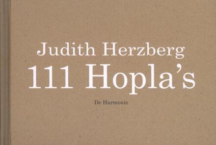 Harmonie, Uitgeverij De 111 hopla's - Boek Judith Herzberg (9076168903)