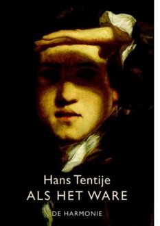 Harmonie, Uitgeverij De Als het ware - Boek Hans Tentije (9061699401)