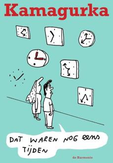 Harmonie, Uitgeverij De Dat Waren Nog Eens Tijden - Kamagurka
