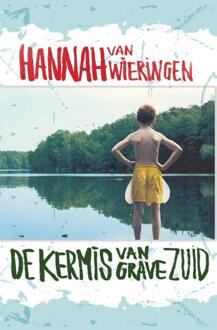Harmonie, Uitgeverij De De kermis van Gravezuid - Boek Hannah van Wieringen (9076168504)