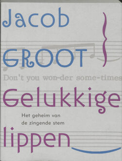 Harmonie, Uitgeverij De Gelukkige lippen - Boek Jacob Groot (906169714X)