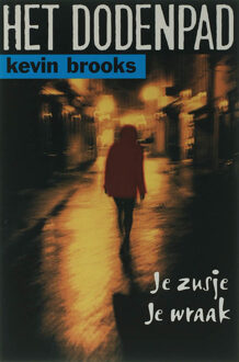 Harmonie, Uitgeverij De Het Dodenpad - Boek Kevin Brooks (9061697921)