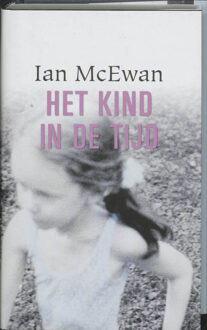 Harmonie, Uitgeverij De Het kind in de tijd - Boek Ian McEwan (9061697867)