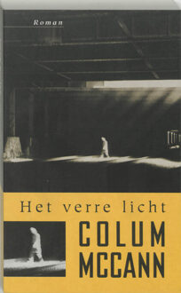 Harmonie, Uitgeverij De Het verre licht - Boek C. MacCann (9076168024)