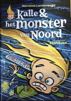 Harmonie, Uitgeverij De Kalle En Het Monster Van Noord