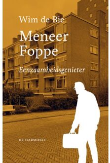 Harmonie, Uitgeverij De Meneer Foppe - Wim de Bie