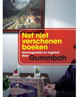 Harmonie, Uitgeverij De Net niet verschenen boeken - Boek Gummbah (9061699541)