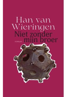 Harmonie, Uitgeverij De Niet Zonder Mijn Broer - Han van Wieringen