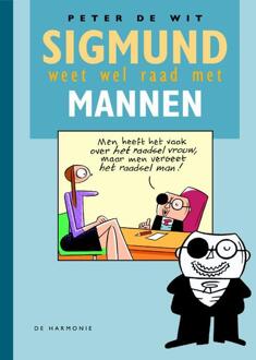 Harmonie, Uitgeverij De Sigmund weet wel raad met mannen - Boek Peter de Wit (9061699886)