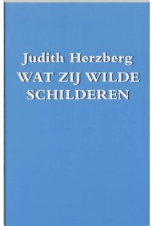 Harmonie, Uitgeverij De Wat zij wilde schilderen - Boek Judith Herzberg (9061695244)