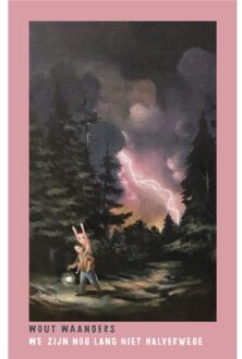 Harmonie, Uitgeverij De We Zijn Nog Lang Niet Halverwege - Wout Waanders