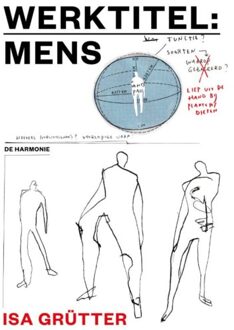 Harmonie, Uitgeverij De Werktitel: Mens