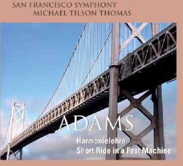 Harmonielehre/Short Ride In A Fast Machine