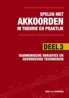 Harmonische variaties en gevorderde technieken -  Abel & Hommes (ISBN: 9789079735723)