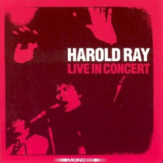 Harold Ray - Live In Concert