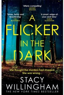 Harper Collins Uk A Flicker In The Dark - Stacy Willingham