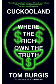 Harper Collins Uk Cuckooland: Where The Rich Own The Truth - Tom Burgis