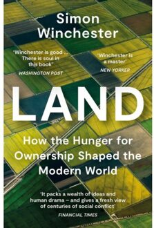 Harper Collins Uk Land: How The Hunger For Ownership Shaped The Modern World - Simon Winchester