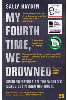 Harper Collins Uk My Fourth Time, We Drowned: Seeking Refuge On The World's Deadliest Migration Route - Sally Hayden
