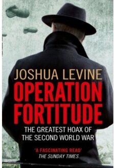 Harper Collins Uk Operation Fortitude - Joshua Levine