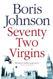 Harper Collins Uk Seventy-Two Virgins - Boris Johnson