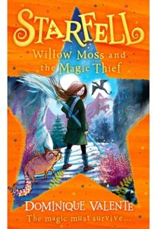 Harper Collins Uk Starfell (04): Willow Moss And The Magic Thief - Dominique Valente