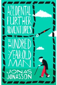 Harper Collins Uk The Accidental Further Adventures of the Hundred-Year-Old Man - Boek Jonas Jonasson (0008275572)