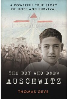 Harper Collins Uk The Boy Who Drew Auschwitz - Thomas Geve