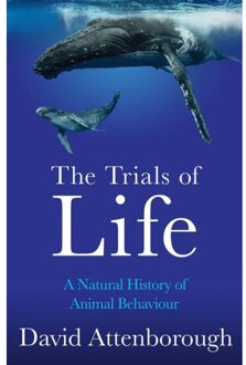 Harper Collins Uk The Trials Of Life - David Attenborough