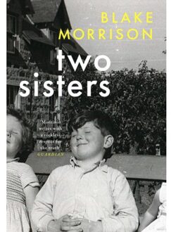 Harper Collins Uk Two Sisters - Blake Morrison