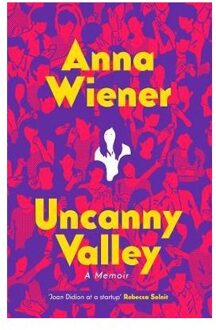 Harper Collins Uk Uncanny Valley - Anna Wiener - 000