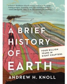 Harper Collins Us A Brief History Of Earth: Four Billion Years In Eight Chapters - Andrew H. Knoll