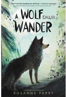 Harper Collins Us A Wolf Called Wander - Rosanne Parry