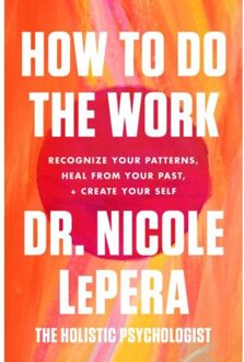 Harper Collins Us How To Do The Work - Nicole Lepera