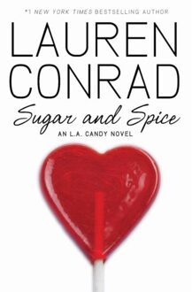 Harper Collins Us L.A. Candy: Sugar And Spice - Lauren Conrad