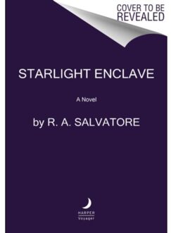 Harper Collins Us Starlight Enclave - R. A. Salvatore