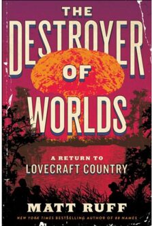 Harper Collins Us The Destroyer Of Worlds - Matt Ruff