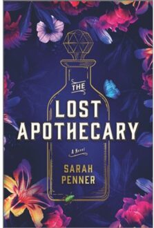 Harper Collins Us The Lost Apothecary - Sarah Penner
