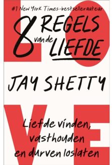 Harpercollins Holland 8 Regels Van De Liefde - Jay Shetty
