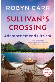 Harpercollins Holland Adembenemend Uitzicht - Sullivan's Crossing - Robyn Carr