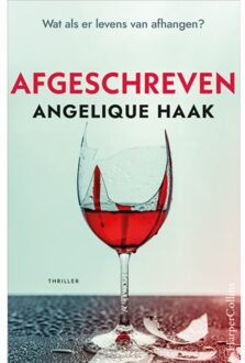 Harpercollins Holland Afgeschreven - Angelique Haak