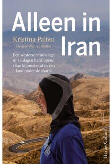 Harpercollins Holland Alleen in Iran - Boek Kristina Paltén (940272950X)